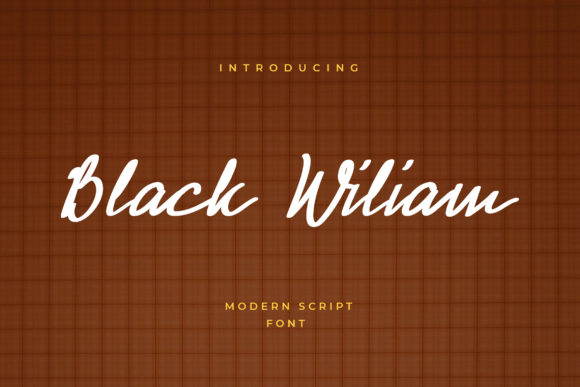 Black Wiliam: A Trendy Script Font for Modern Branding