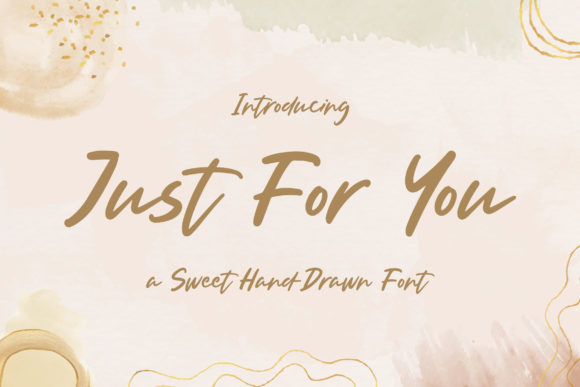 Just for You: A Dreamy Handwritten Font for Branding