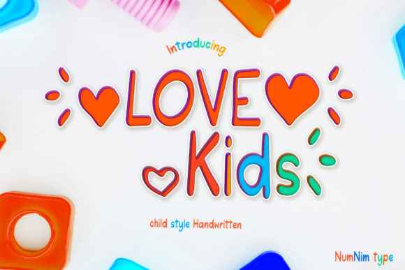 Love Kids Font: A Playful Typeface for Campaigns