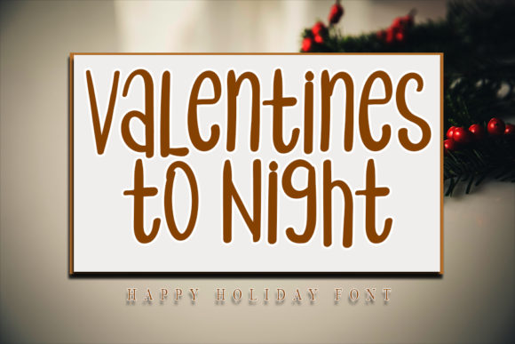 Valentines to Night: A Handwritten Font for Modern Web Design